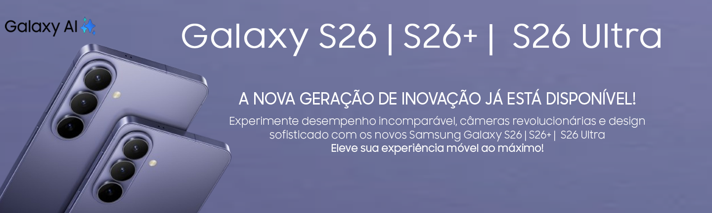 Samsung S26 | S26+ | S26 Ultra [c]