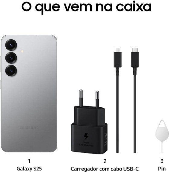 Smartphone Samsung Galaxy S25 5G Prata, 256GB, 12GB de RAM, Tela Amoled 6.2" FHD+ 120Hz